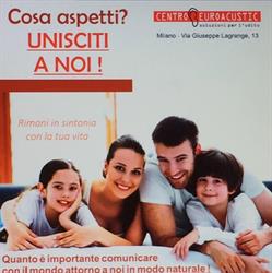 Centro Euroacustic Milano, Angolo San Gottardo - Orari di apertura