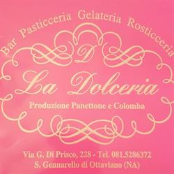 Pasticceria bar la Dolceria, Ottaviano orari di apertura