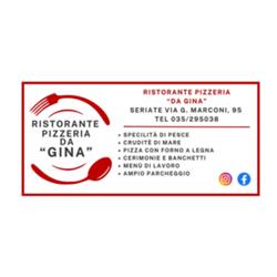 Ristorante Pizzeria da Gina, Seriate orari di apertura