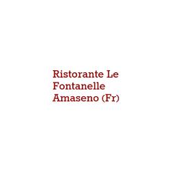 Ristorante Le Fontanelle, Amaseno orari di apertura