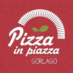Pizza in Piazza, Gorlago orari di apertura