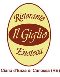 Ristorante Enoteca Il Giglio Canossa, Ciano D'enza - Orari di apertura