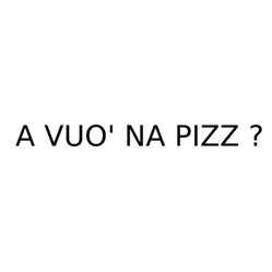 A Vuo' Na Pizz ?, Caserta orari di apertura