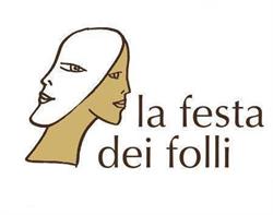 La Festa Dei Folli, Nola orari di apertura