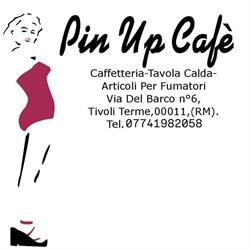Pin Up Cafe Di Barbato Chiara Censi Daniele & Co. SAS Tivoli, Tivoli Terme - Orari di apertura