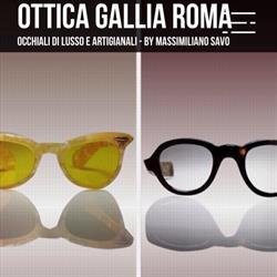 Ottica Gallia di Massimiliano Savo, Roma orari di apertura