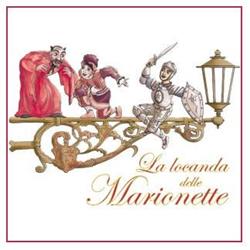 La Locanda Delle Marionette, Sciolze orari di apertura