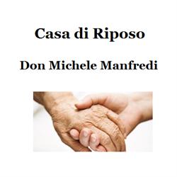Casa di riposo Don Michele Manfredi, Rueglio orari di apertura