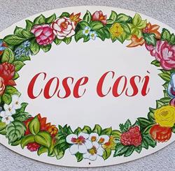 Cose Cosi', Malè orari di apertura