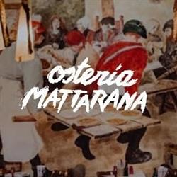 Osteria Mattarana S.A.S. Di Vesentini Nicola & Prati Michele, Verona orari di apertura
