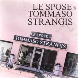 Le Spose di Tommaso Strangis Atelier, Lamezia Terme orari di apertura