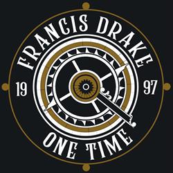 Francis Drake/One Time, Cagliari orari di apertura