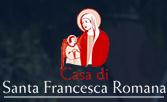 Casa di Santa Francesca Romana, orari di apertura