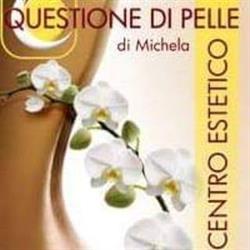 Questione di Pelle - Centro Estetico di Miani Michela, Castelvetro di Modena orari di apertura