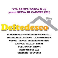 Deltedesco SAS Di Deltedesco Rita & C. Ferramenta Casalinghi, Selva di Cadore orari di apertura