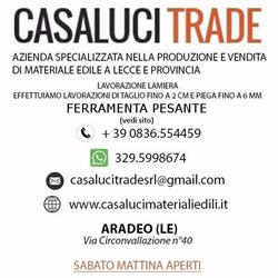 Casaluci Trade S.r.l., Aradeo orari di apertura