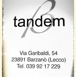 Tandem, Barzanò orari di apertura
