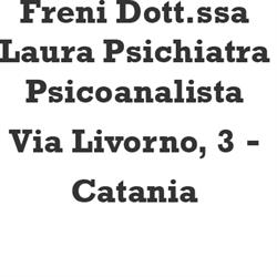 Freni Dott.ssa Laura Psichiatra Psicoanalista, Catania orari di apertura