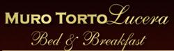 B&b Muro Torto Lucera, orari di apertura