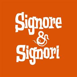 Signore e Signori, Treviso orari di apertura
