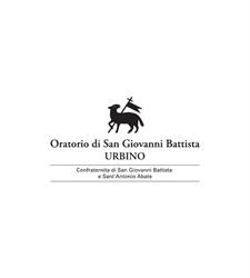 Oratorio Di San Giovanni Battista, Urbino orari di apertura