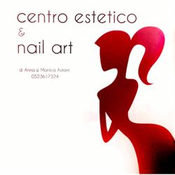 Centro Estetico e Nail Art Astorri, Piacenza orari di apertura