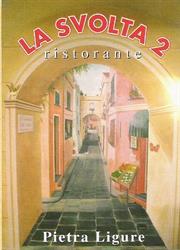 Ristorante La Svolta 2, Pietra Ligure orari di apertura
