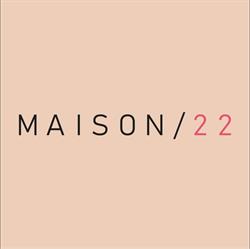 Maison 22, Pistoia orari di apertura