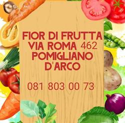 Fior di Frutta S.n.c dei F.Lli de Cicco Francesco e Vincenzo, Pomigliano d'Arco orari di apertura