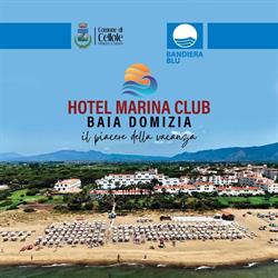 Hotel Marina Club, Baia Domizia orari di apertura