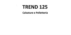 TREND 125, San Giovanni Lupatoto orari di apertura