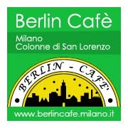 Berlin Cafè - Colonne di San Lorenzo, Milano orari di apertura