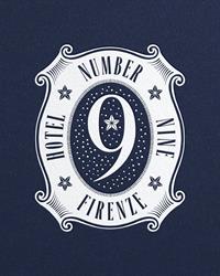 Hotel Number Nine, Firenze orari di apertura