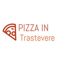 Pizza In Trastevere Roma, Trastevere - Orari di apertura