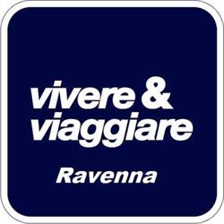 Vivere & Viaggiare - Ravenna, orari di apertura