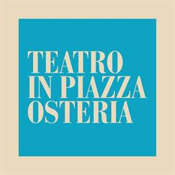Teatro In Piazza Osteria, Rimini orari di apertura