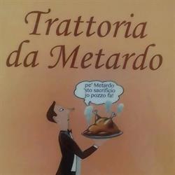 Trattoria da Metardo, Cori orari di apertura