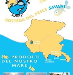 BOTTEGA DEL PESCE DI SAVANI ALBERTO, Azzano Decimo orari di apertura