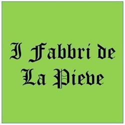 I Fabbri De La Pieve, Città della Pieve orari di apertura