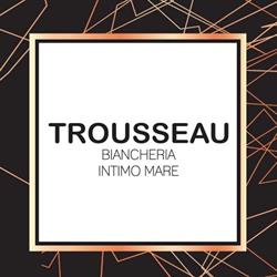 Trousseau Casa, Corato orari di apertura