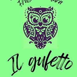 Il gufetto, Piozzo orari di apertura