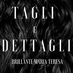 Tagli E Dettagli Uomo Donna Di Brillante Maria Teresa, Malnate orari di apertura