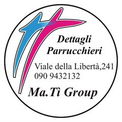 DETTAGLI Parrucchieri by Ma.Tì Group, Messina orari di apertura