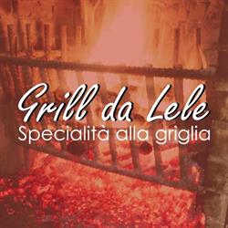 Grill da Lele, Musile di Piave orari di apertura
