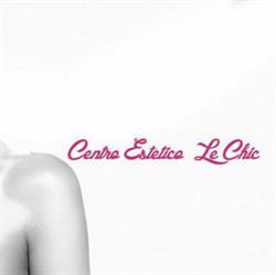 Centro estetico Le Chic, Milano orari di apertura