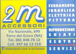 2 M Accessori Di Montesarchio Giancarlo, Torre del Greco orari di apertura