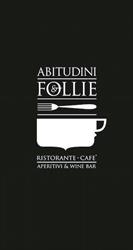 Abitudini e Follie, Roma orari di apertura