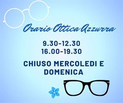 Ottica Azzurra, Vicopisano orari di apertura