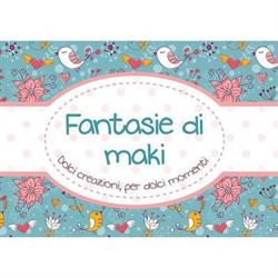 Fantasie di Maki Event Planner e Designer, Pomezia orari di apertura