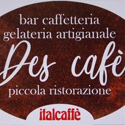 Des Café, Massa orari di apertura